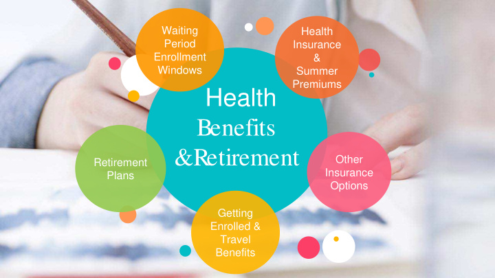 health benefits amp retirement