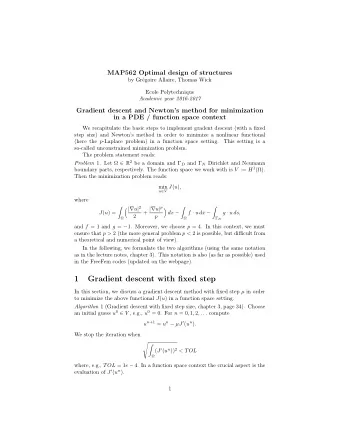 1  Gradient descent with fixed step In this section, we discuss a gradient descent method with