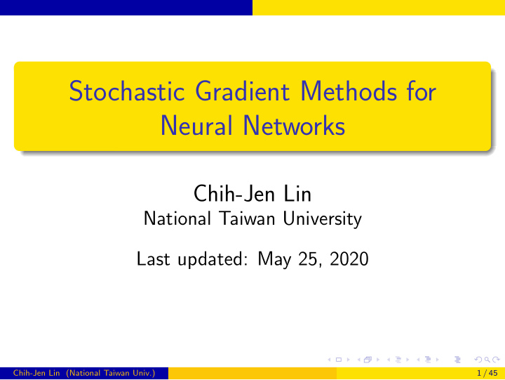 stochastic gradient methods for neural networks
