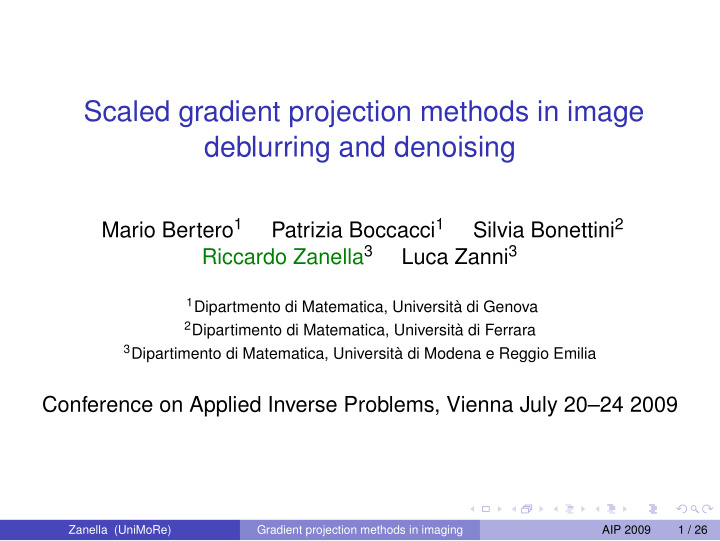 scaled gradient projection methods in image deblurring