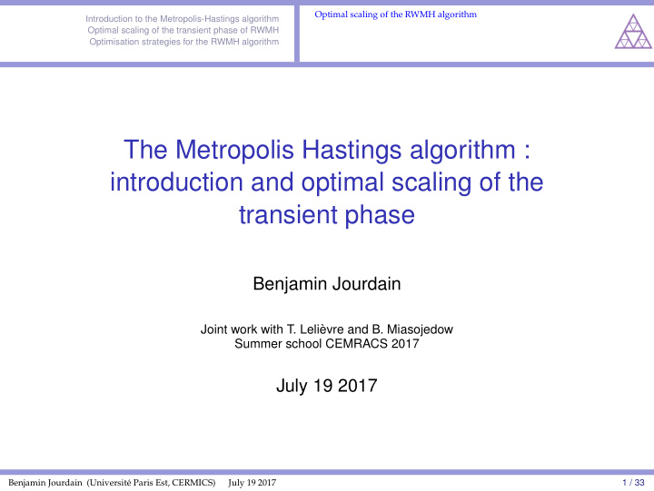 the metropolis hastings algorithm introduction and