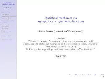 Statistical mechanics via  Answers: GUE  asymptotics of symmetric functions  Probability via Schur