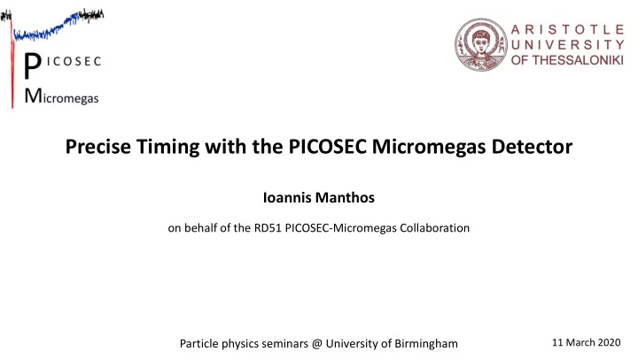 precise timing with the picosec micromegas detector