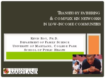 T ORY F NG  RANSI  T  AT  HE  RI &amp; COMPL X K N NE S  E  I  T  WORK N L OW - I NCOME COMMUNI S