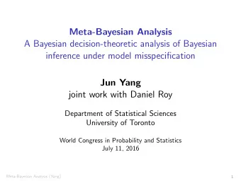 Meta-Bayesian Analysis  A Bayesian decision-theoretic analysis of Bayesian  inference under model