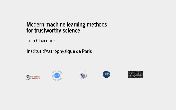 modern machine learning methods for trustworthy science