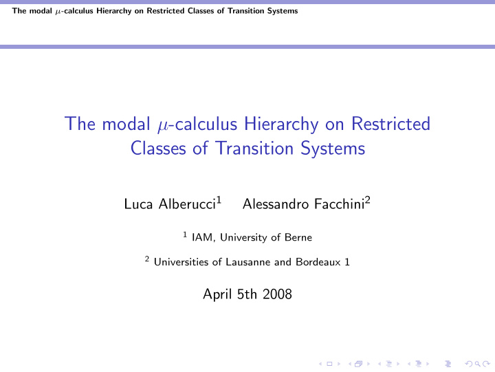 the modal calculus hierarchy on restricted classes of