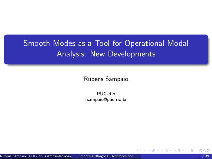 smooth modes as a tool for operational modal analysis new