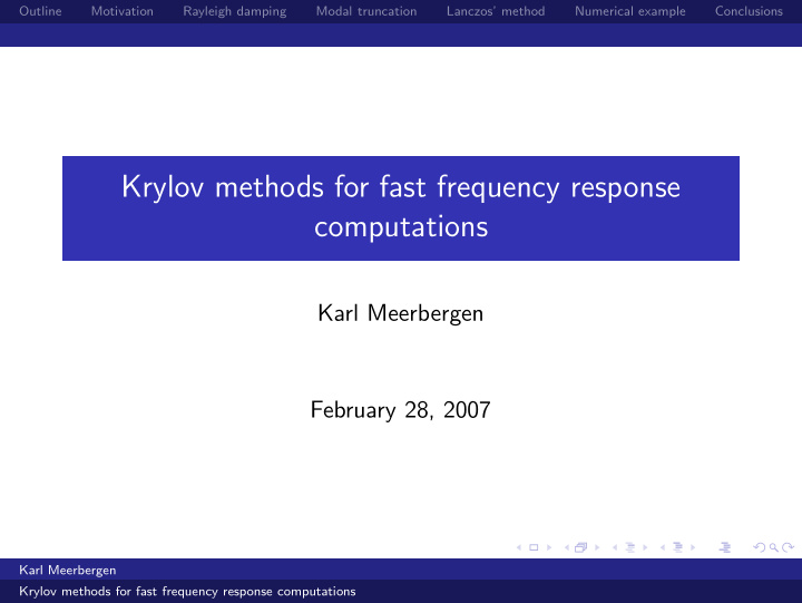 krylov methods for fast frequency response computations