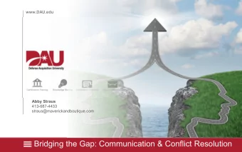 Bridging the Gap: Communication &amp; Conflict Resolution  Housekeeping: meeting online    Stay