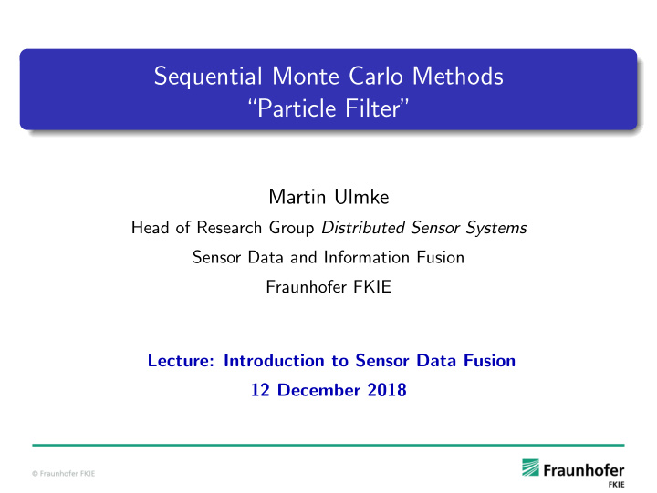 sequential monte carlo methods particle filter