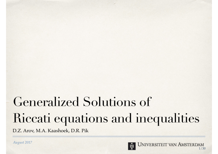 generalized solutions of riccati equations and