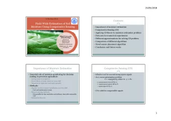 Field-Wide Estimation of Soil  2/26  Moisture Using Compressive Sensing  Importance of moisture