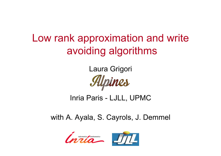 low rank approximation and write avoiding algorithms