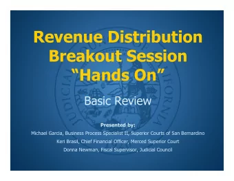 Revenue Distribution  Breakout Session  Hands On  Basic Review  Presented by:  Michael