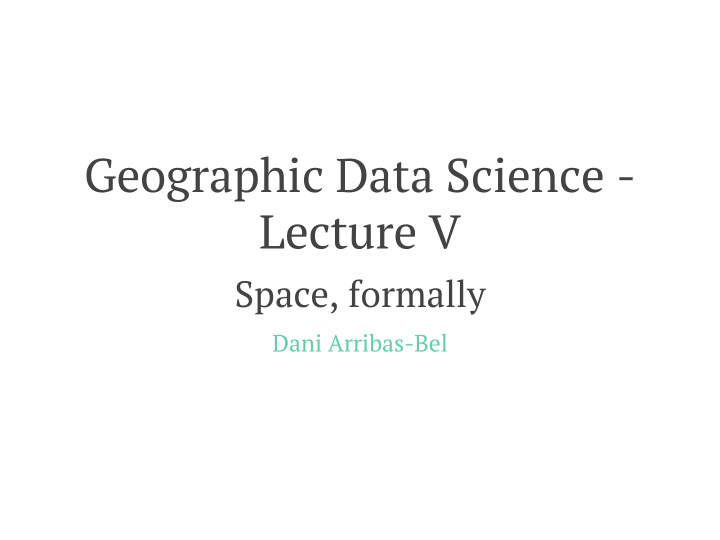 geographic data science lecture v