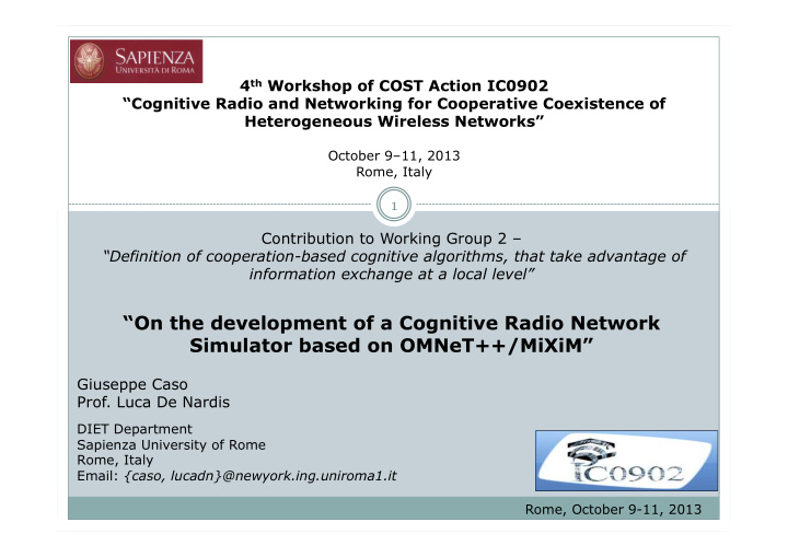 on the development of a cognitive radio network simulator