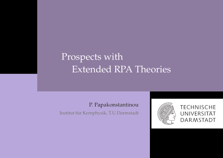 prospects with extended rpa theories
