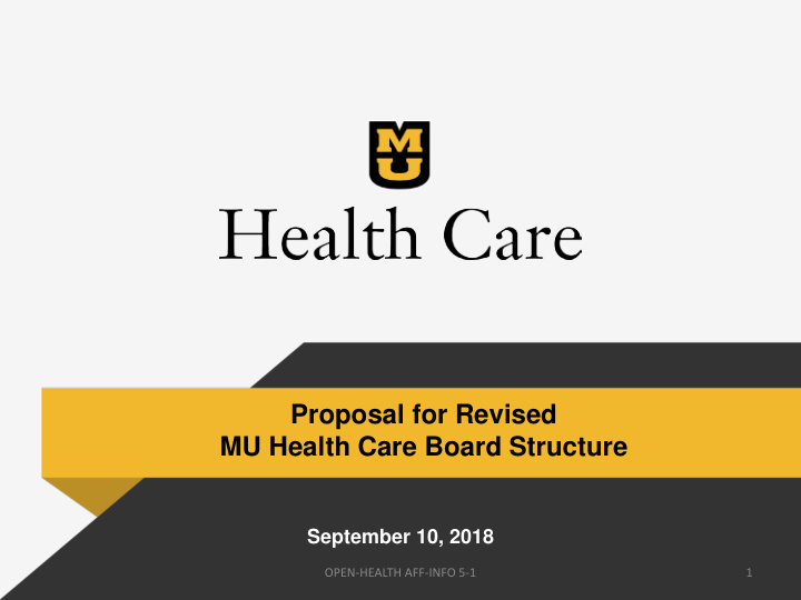 proposal for revised mu health care board structure