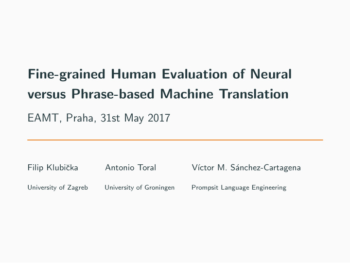 fine grained human evaluation of neural versus phrase