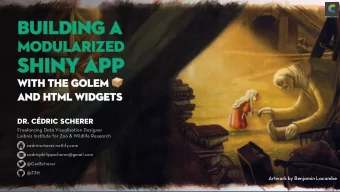 Shi  Shiny  ny app  app  wi  with  h THE  HE go  golem  em  and  d ht  html  ml wi  widget  dgets