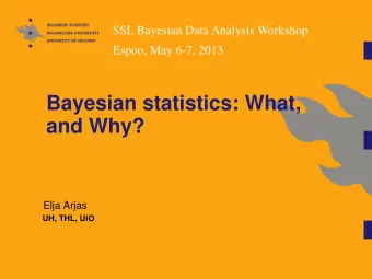 and Why?  Elja Arjas  UH, THL, UiO  Understanding the concepts of randomness  and probability: Does