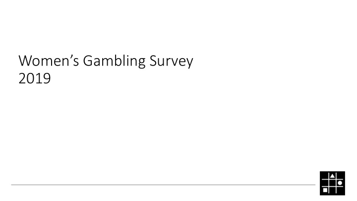 women s gambling survey 2019 genera networks recently
