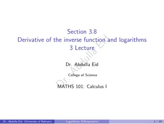 d  Derivative of the inverse function and logarithms  i  E  3 Lecture  a  l  l  u  d  b  Dr.