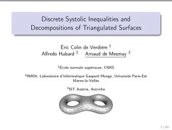 Discrete Systolic Inequalities and  Decompositions of Triangulated Surfaces ric Colin de
