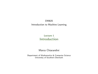 Introduction  Marco Chiarandini  Department of Mathematics &amp; Computer Science  University of