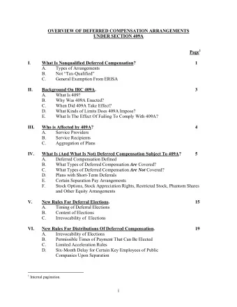 OVERVIEW OF DEFERRED COMPENSATION ARRANGEMENTS UNDER SECTION 409A Page 1 I .  What Is Nonqualified