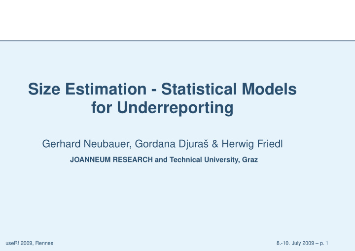 size estimation statistical models for underreporting