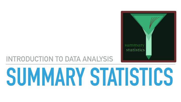 summary statistics