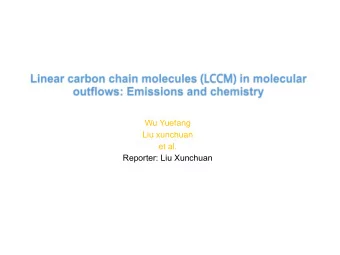 Wu Yuefang  Liu xunchuan  et al.  Reporter: Liu Xunchuan  Preface:  brief introduction to our work