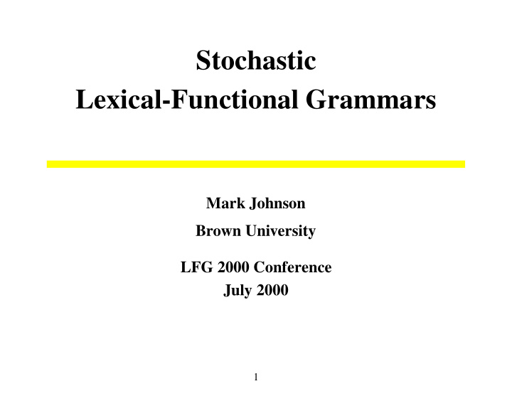 stochastic lexical functional grammars