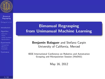 Bimanual Regrasping  Introduction  from Unimanual Machine Learning  Algorithm  Overview  Vision