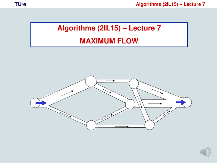algorithms 2il15 lecture 7 maximum flow