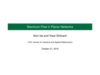 Maximum Flow in Planar Networks  Alon Itai and Yossi Shiloach  1979, Society for Industrial and