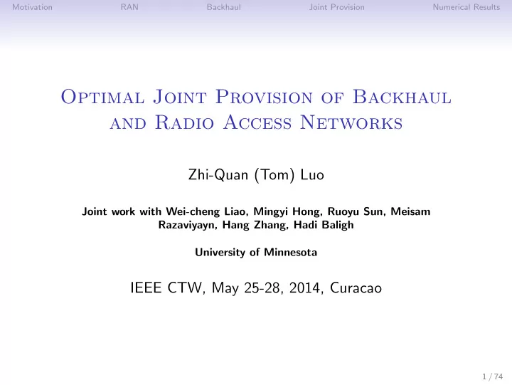 optimal joint provision of backhaul and radio access