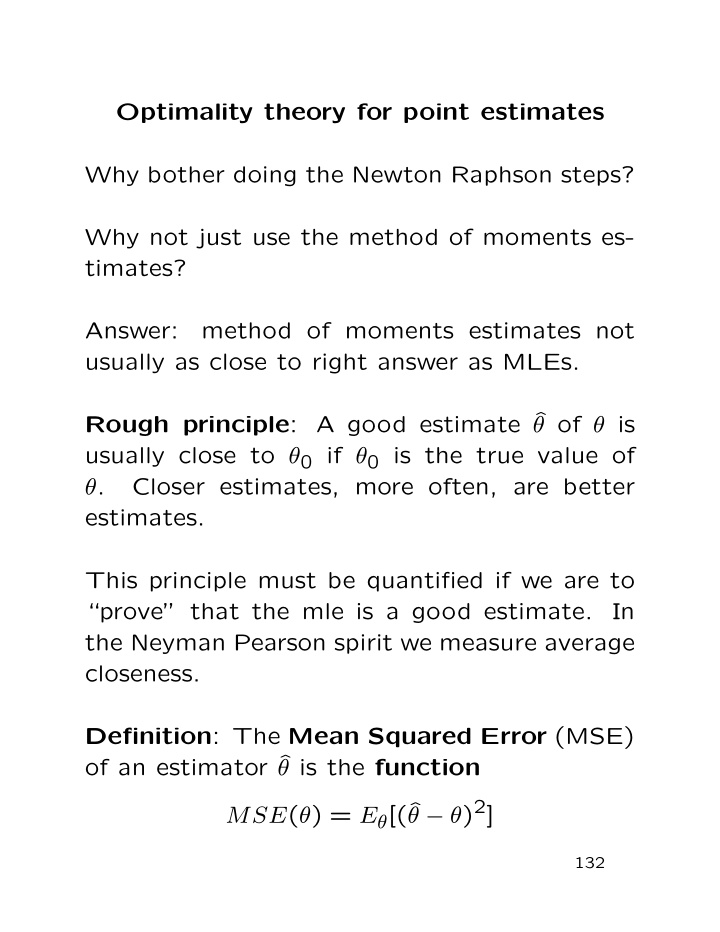 optimality theory for point estimates why bother doing