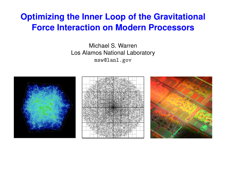 optimizing the inner loop of the gravitational force