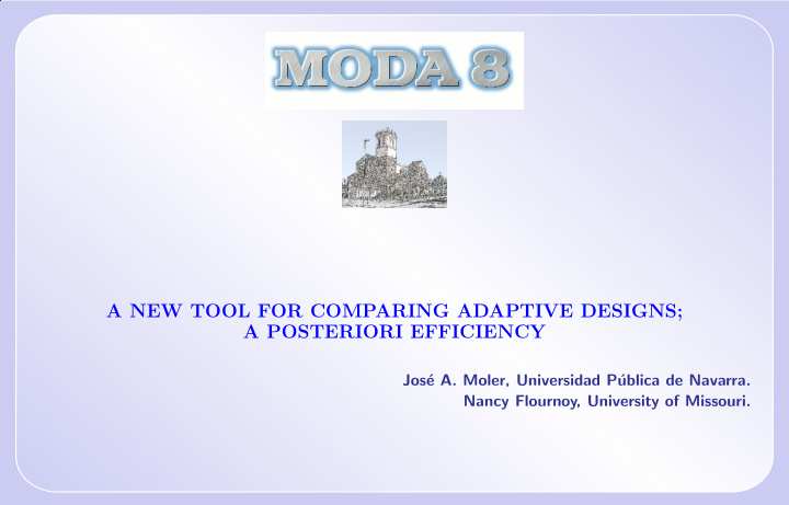 a new tool for comparing adaptive designs a posteriori