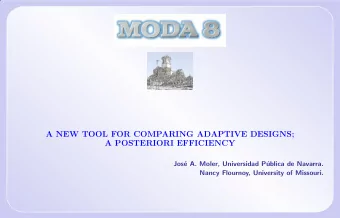 A NEW TOOL FOR COMPARING ADAPTIVE DESIGNS;  A POSTERIORI EFFICIENCY  Jos  e A. Moler, Universidad
