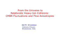 cmbr fluctuations and flow anisotropies