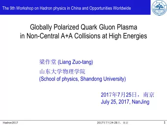 Globally Polarized Quark Gluon Plasma  in Non-Central A+A Collisions at High Energies