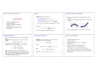 g ( x ) := E [ Y | X = x ] :=  yPr [ Y = y | X = x ] . Recall that L [ Y | X ] = a + bX is a