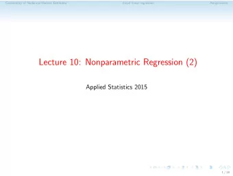 Lecture 10: Nonparametric Regression (2)  Applied Statistics 2015  1 / 18  Consistency of
