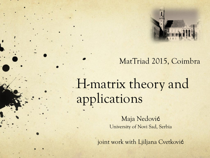 h matrix theory and applications