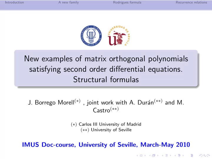 new examples of matrix orthogonal polynomials satisfying