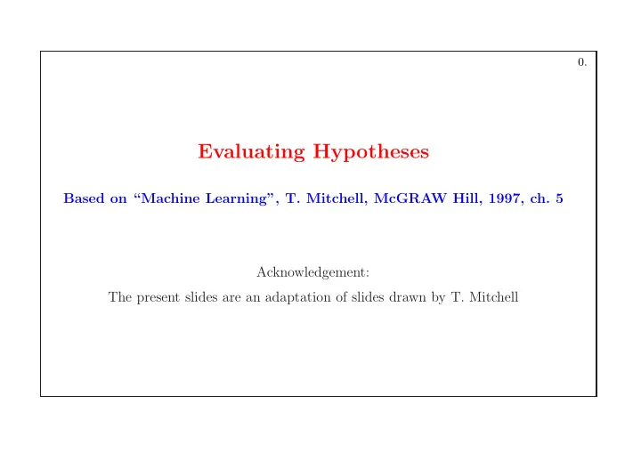 evaluating hypotheses
